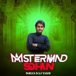 Mastermind Sohan - Riyasat Song Download